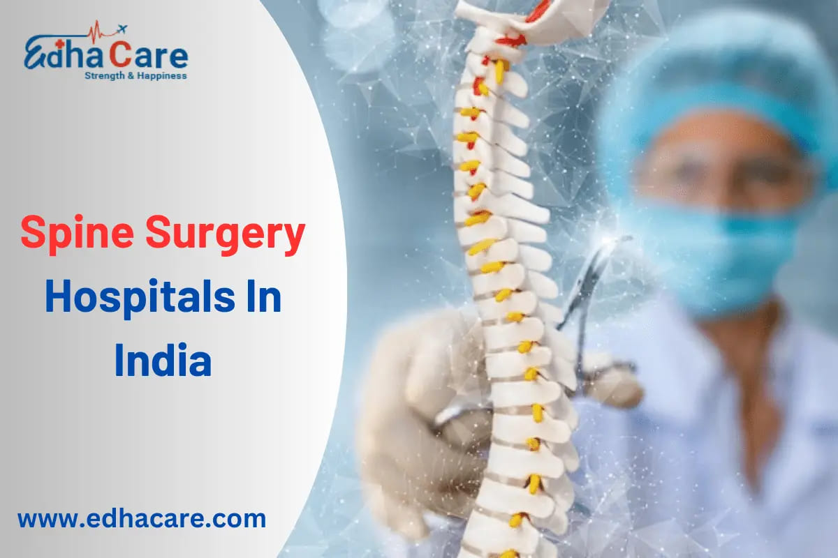 Spine Surgery Hospitals in India for Slip Disc & Spine Fusion