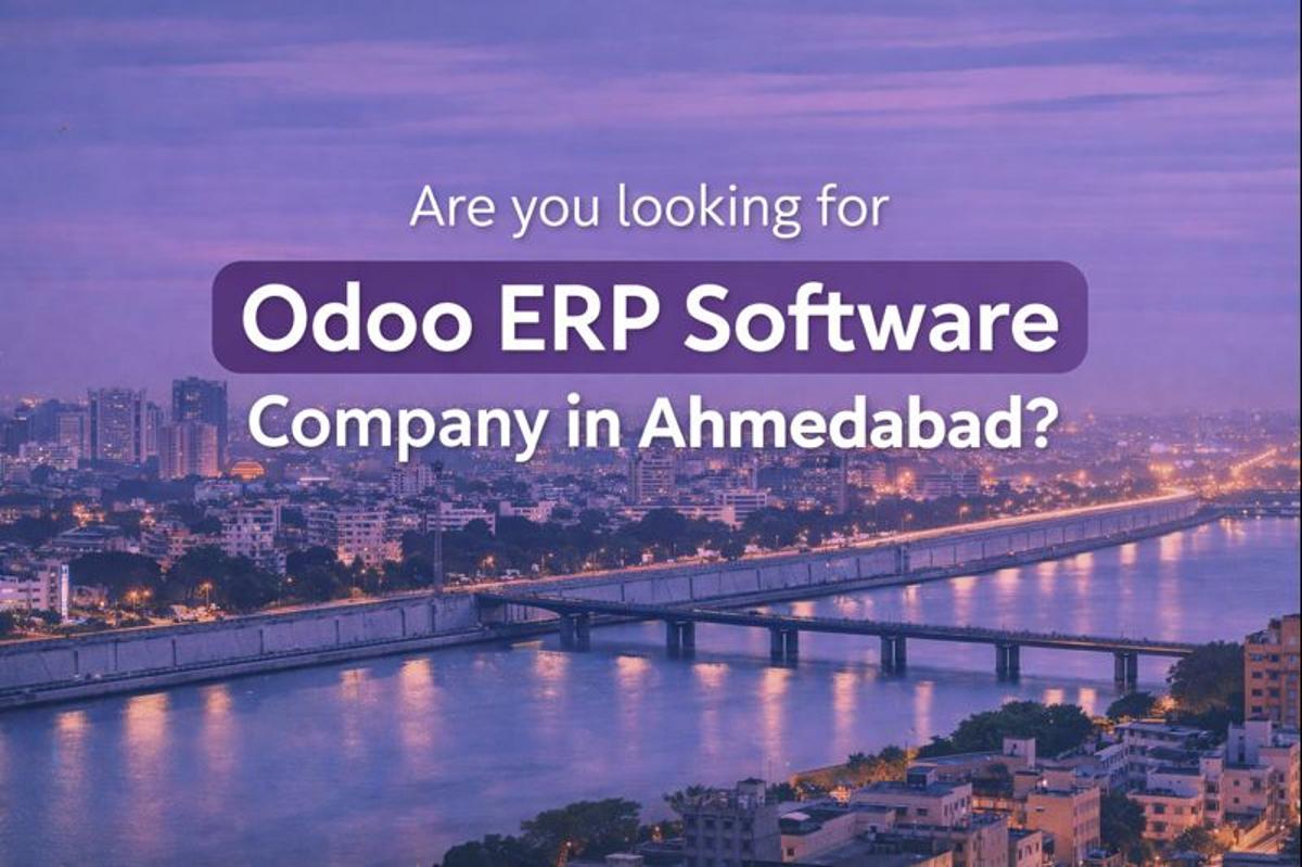 Are you lokking for Odoo ERP Software Company in Ahmedabad?