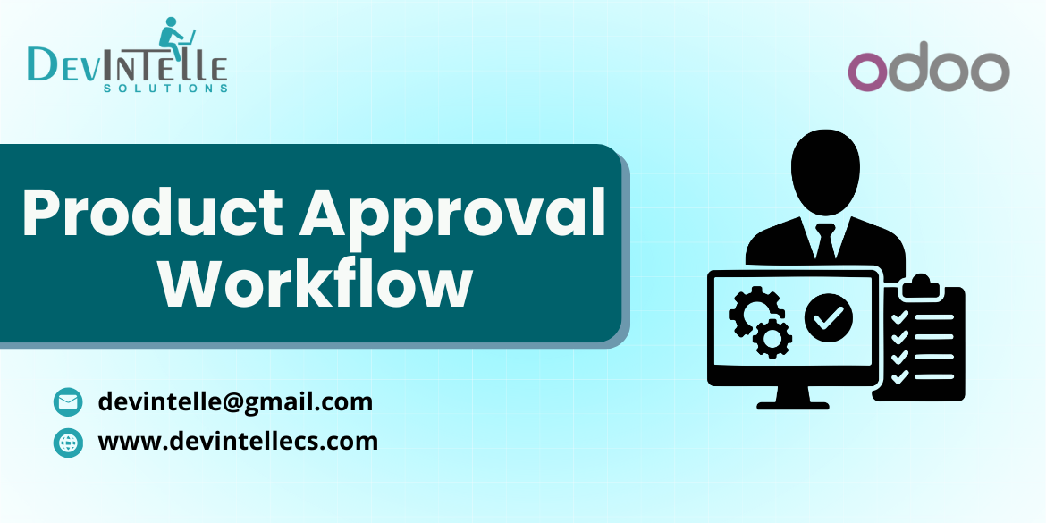 Product Approval Workflow in Odoo