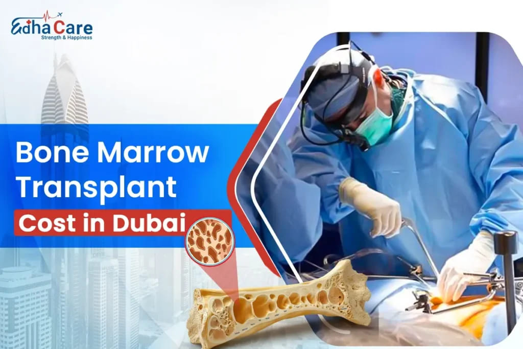 Bone Marrow Transplant Cost in Dubai
