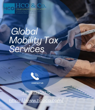How Global Mobility Tax Services Simplify Tax Compliance for Expats