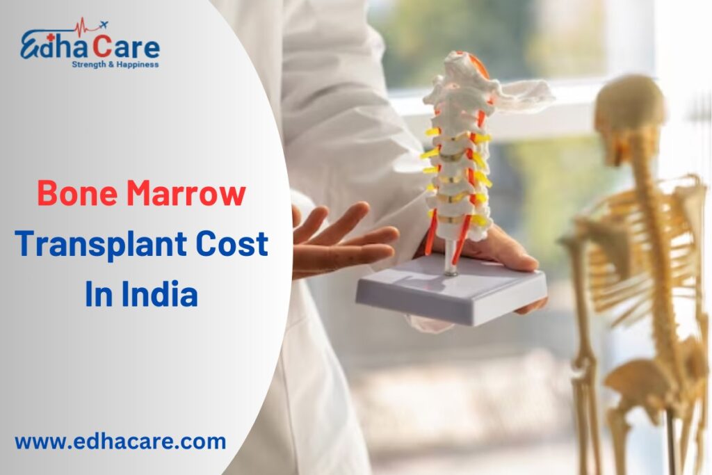 Bone Marrow Transplant Cost In India
