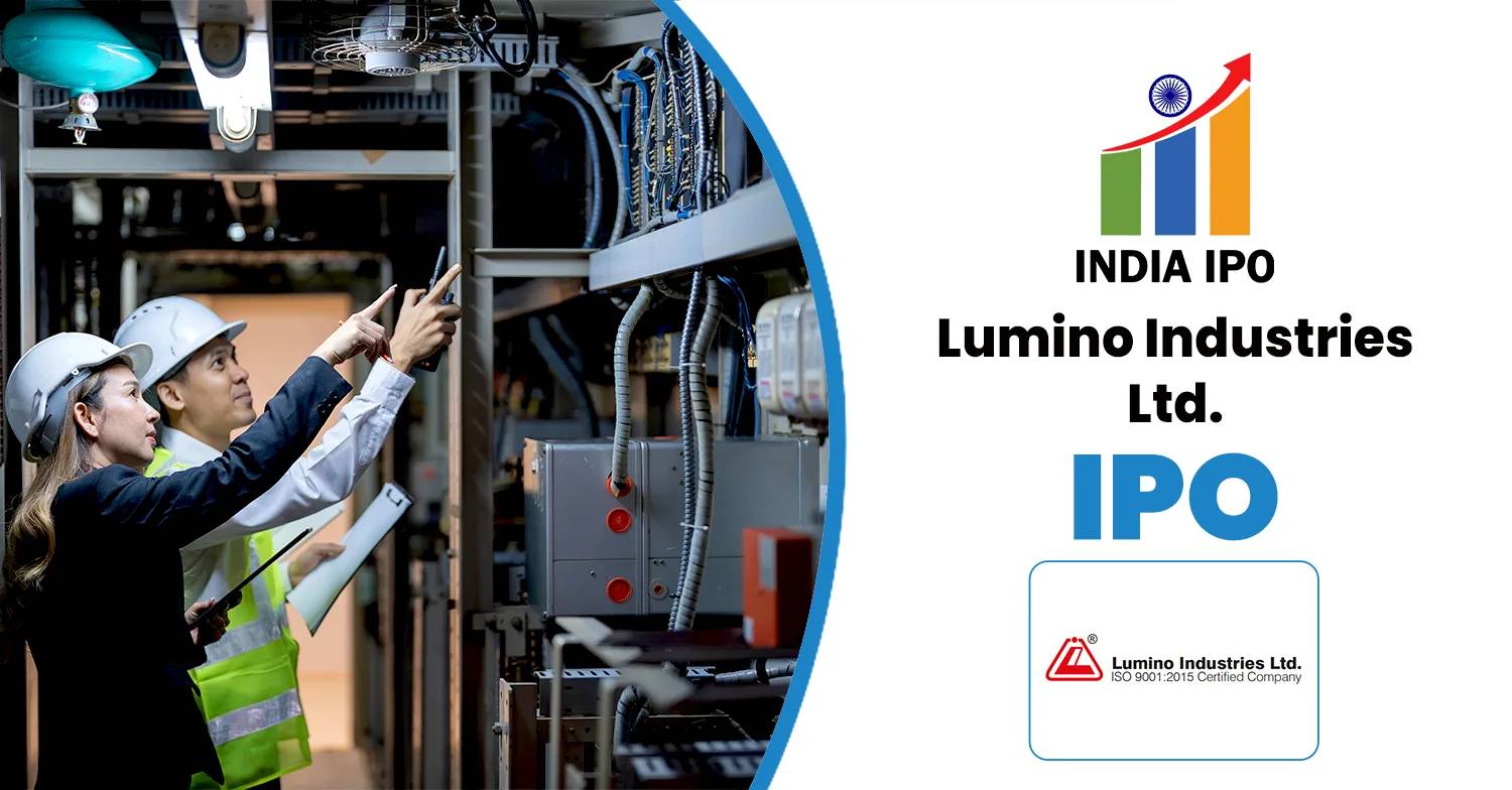 Lumino Industries IPO Date, Price, GMP, Review, Details